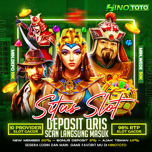 HINOTOTO⚡️ Situs Slot Depo 5k Gacor & Deposit 5000 Via Qris Gampang Maxwin