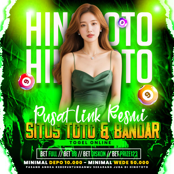 HINOTOTO : Pusat Link Resmi Situs Toto & Bandar Togel Online
