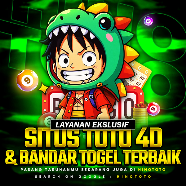  HINOTOTO ⭐ Layanan Eksklusif Di Situs Toto 4D & Bandar Togel Terbaik