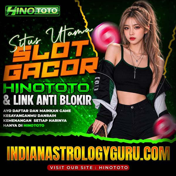 indianastrologyguru.com: Situs Utama Slot Gacor Hinototo & Link Anti Blokir